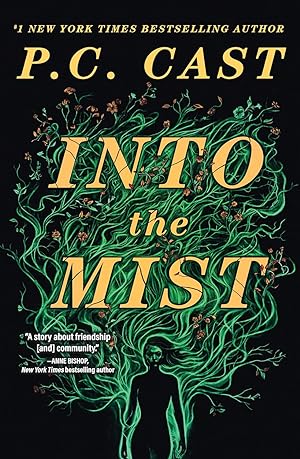 Into the Mist: A Novel