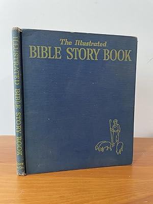 The Illustrated Bible Story Book : One-Volume Edition