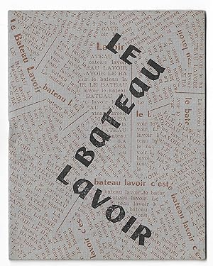 le BATEAU LAVOIR - Plaquette de présentation de l'exposition rassemblant les peintres et poètes q...