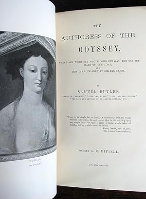 The Authoress of the Odyssey: where and when she wrote, who she was, the use she made of the Ilia...