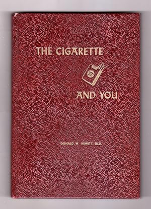 The Cigarette and You