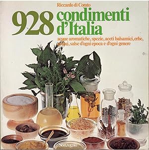 928 CONDIMENTI D'ITALIA - ACQUE AROMATICHE, SPEZIE, ACETI BALSAMICI, ERBE, AROMI, SALSE D'OGNI EP...