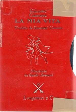 La mia vita : versione di Giovanni Comisso, illustrata da Guido Somaré (4 vol.)