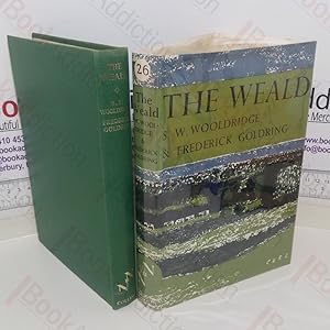 The Weald (New Naturalist series, No. 26)