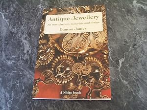 Antique Jewellery: Its Manufacture, Materials And Design