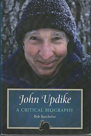 John Updike: A Critical Biography