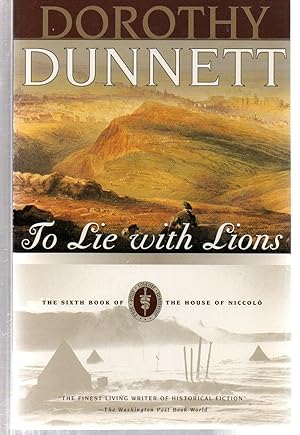 To Lie with Lions: Book Six of The House of Niccolo