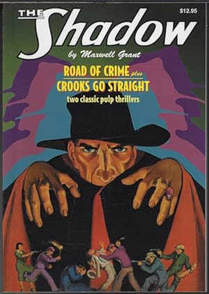 THE SHADOW #11: THE ROAD OF CRIME & CROOKS GO STRAIGHT