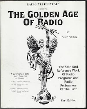 THE GOLDEN AGE OF RADIO, Radio Yesteryear Presents. . .
