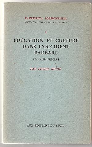 Education et culture dans l'Occident barbare. VIe - VIIIe siècles