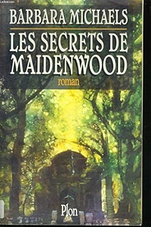 Les secrets de Maidenwood
