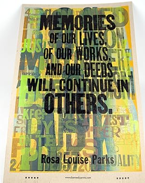 Memories of our lives, of our works, and our deeds will continue in others.