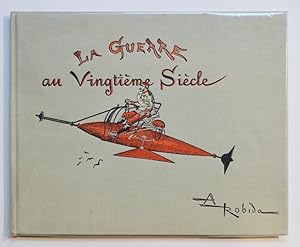 LA GUERRE AU VINGTIÈME SIÈCLE.