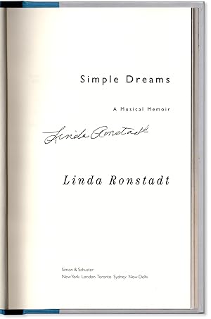Simple Dreams: A Musical Memoir. First Printing Signed on the title page.
