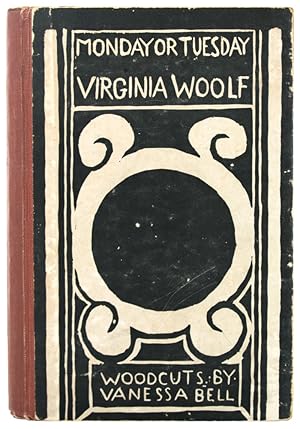 Monday or Tuesday. With Woodcuts by Vanessa Bell.