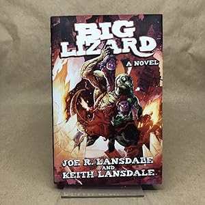 Big Lizard: A Novel (SIGNED)