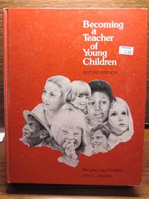 BECOMING A TEACHER OF YOUNG CHILDREN