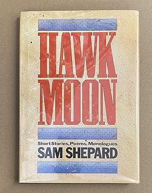 Hawk Moon: A Book of Short Stories, Poems, and Monologues