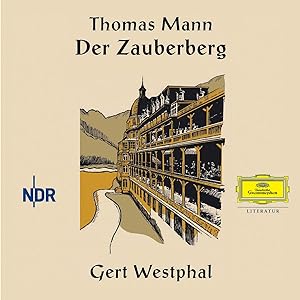 Der Zauberberg (Deutsche Grammophon Literatur),