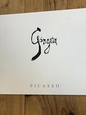THE GONGORA SUITE AND EXISTING PLATES OF PICASSO