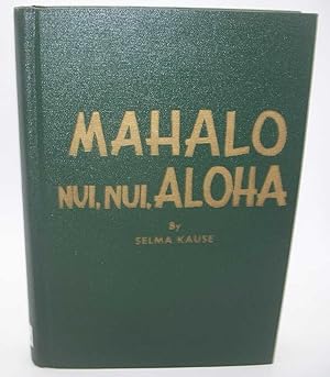 Mahalo, nui, nui, Aloha