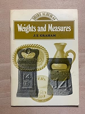 Weights and Measures: A Guide to Collecting
