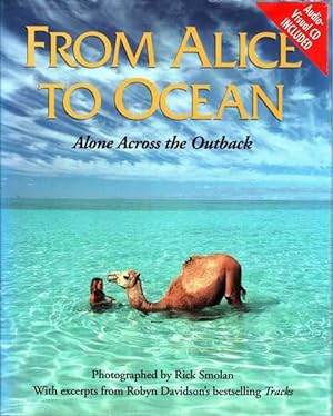 From Alice to Ocean: Alone Across The Outback