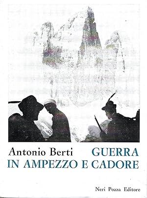 Guerra in Ampezzo e Cadore (1915-1917)