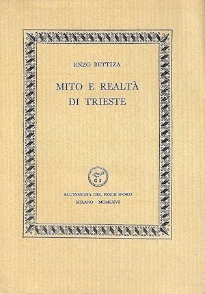 Mito e realtà di Trieste