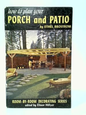 How to Plan Your Porch and Patio