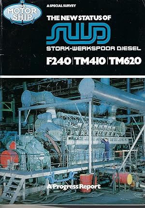 The Motorship: A Special Survey: The New Status of SWD Stork-Wekspoor Diesel F240/TM410/TM620