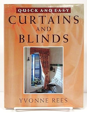 Quick and Easy Curtains and Blinds