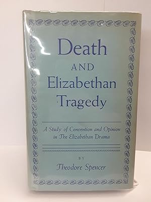 Death and Elizabethan Tragedy