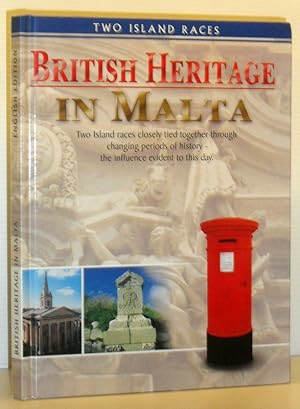 British Heritage in Malta - Two Island Races