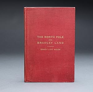 THE NORTH POLE AND BRADLEY LAND.