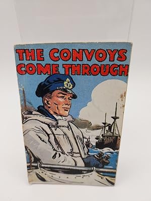 The Convoys Come Through, a Tuck's Better Little Book