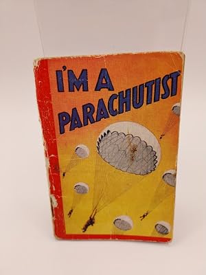 I'm A Parachutist, a Tuck's Better Little Book