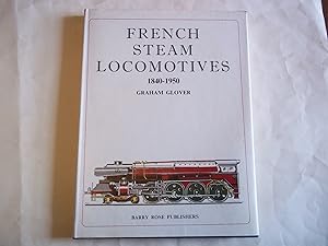 French Steam Locomotives, 1840-1950