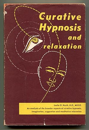 Curative Hypnosis and Relaxation