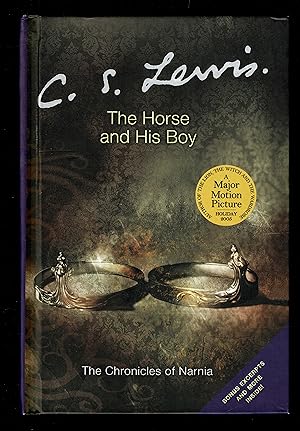 The Horse And His Boy (The Narnia Chronicles, 3)