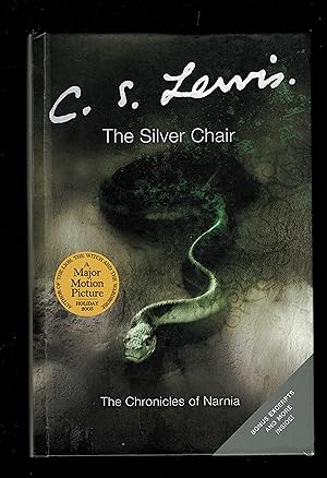 The Silver Chair (The Narnia Chronicles, 6)