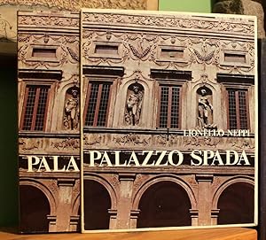 Palazzo Spada. Presentazione di Giovanni Spadolini