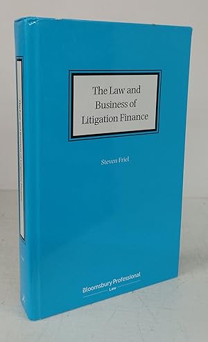 The Law and Business of Litigation Finance