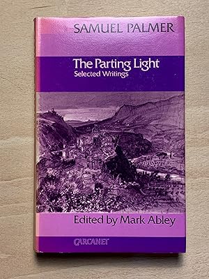The Parting Light: Selected Writings