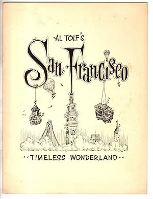 Al Tolf's San Francisco, Timeless Wonderland