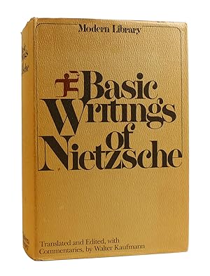 BASIC WRITINGS OF NIETZSCHE