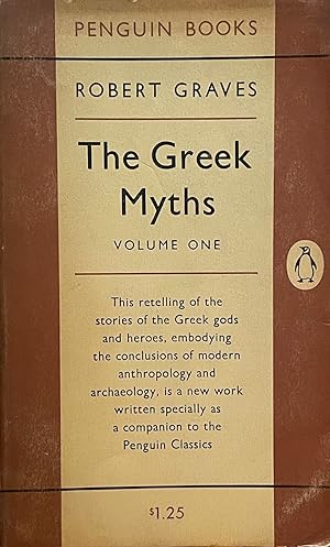 The Greek Myths; Volume One