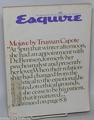 Esquire Magazine: vol. 83, #6, Whole #499, June, 1975; Mojave by Truman Capote