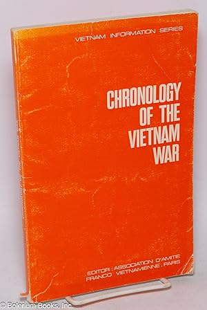 Chronology of the Vietnam War: book one (1941 - 1966)