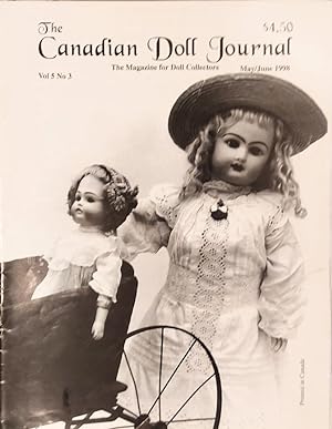 The Canadian Doll Journal, Vol.5, No.3, May/June 1998